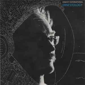 Ernesty International - Ernestology FLAC