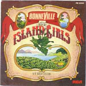 Bonneville - Island Girls / What Can I Do ? FLAC