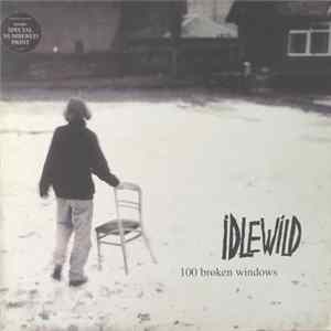 Idlewild - 100 Broken Windows FLAC