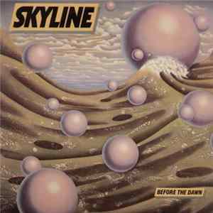 Skyline - Before The Dawn FLAC