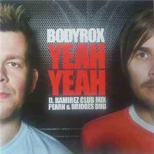 Bodyrox - Yeah Yeah FLAC