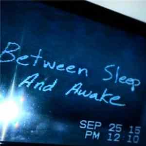 Joey Selvaggio, Dakota Prince - Between Sleep & Awake FLAC
