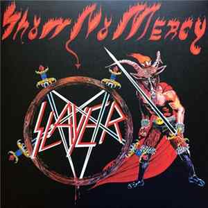 Slayer - Show No Mercy FLAC