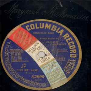 Margaret Matzenauer - Kiss Me, Love / Aprile FLAC