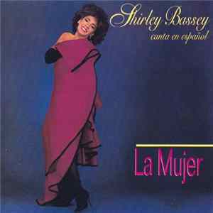 Shirley Bassey - La Mujer FLAC