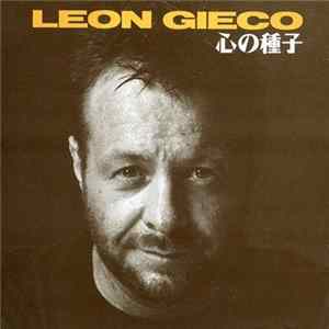 Leon Gieco - Semillas Del Corazón FLAC