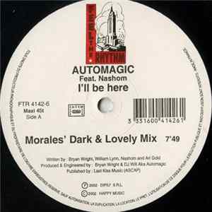 Automagic - I'll Be Here FLAC