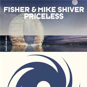 Fisher & Mike Shiver - Priceless FLAC