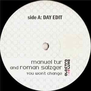 Manuel Tur And Roman Salzger - You Won't Change FLAC