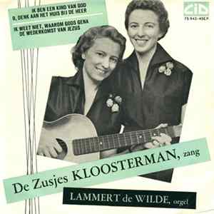 De Zusjes Kloosterman - Ik Weet Niet, Waarom Gods Gena FLAC