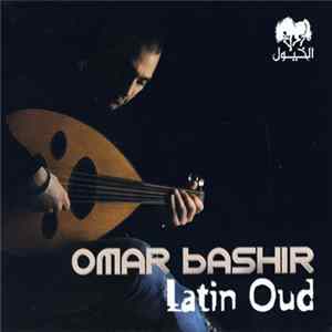 Omar Bashir - Latin Oud FLAC