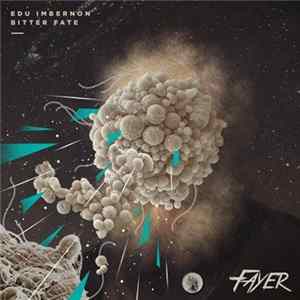 Edu Imbernón - Bitter Fate FLAC