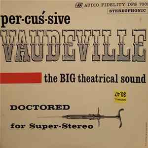 Harry Breuer & Orchestra - Percussive Vaudeville FLAC