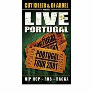 Cut Killer & Dj Abdel - Live Portugal FLAC