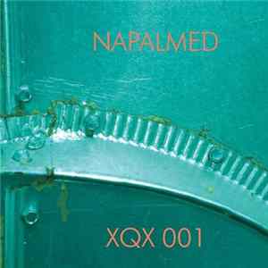Napalmed - XQX 001 FLAC