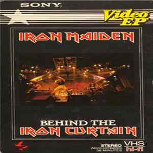Iron Maiden - Behind The Iron Curtain FLAC