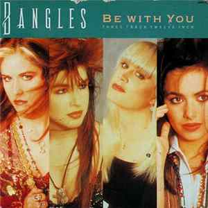 Bangles - Be With You FLAC
