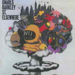 Gnarls Barkley - St. Elsewhere FLAC