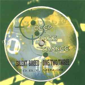 Silent Breed - One / Two / Three FLAC