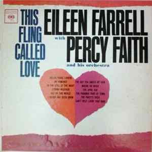 Eileen Farrell With Percy Faith And His Orchestra - This Fling Called Love FLAC