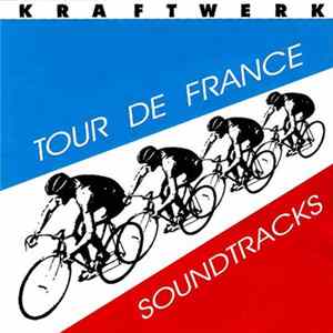Kraftwerk - Tour De France Soundtracks FLAC