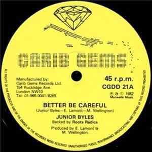Junior Byles Backed By The Roots Radics - Better Be Careful FLAC