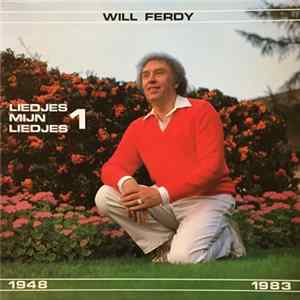 Will Ferdy - Liedjes Mijn Liedjes 1 (1948-1983) FLAC