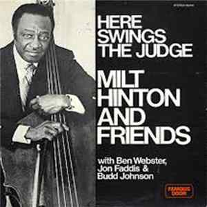 Milt Hinton - Milt Hinton And Friends: Here Swings The Judge FLAC