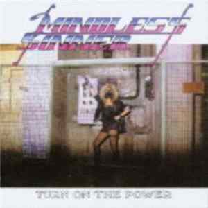 Mindless Sinner - Turn On The Power FLAC