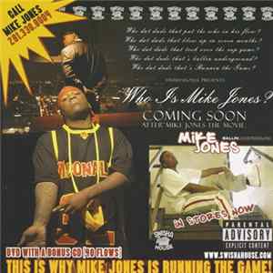 Mike Jones - This Is Why Mike Jones Is Running The Game! FLAC