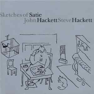John Hackett & Steve Hackett - Sketches Of Satie FLAC