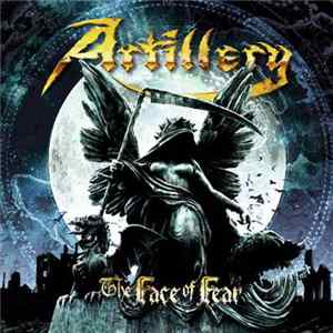 Artillery - The Face Of Fear FLAC