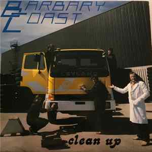 Barbary Coast - Clean Up FLAC