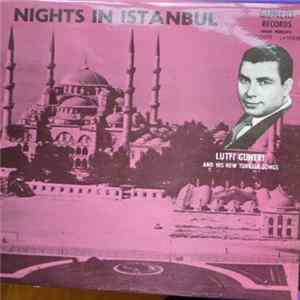 Lütfi Güneri - Nights In Istanbul FLAC
