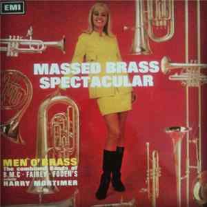 Men O' Brass, Harry Mortimer - Massed Brass Spectacular FLAC
