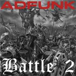 Ad Funk - Battle 2 FLAC