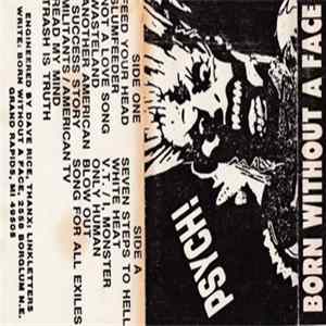 Born Without A Face - Psych! FLAC