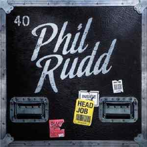Phil Rudd - Head Job FLAC
