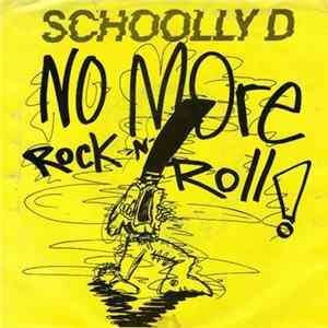Schoolly D - No More Rock N' Roll FLAC