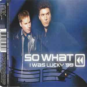 So What Feat. Swing - I Was Lucky '99 FLAC