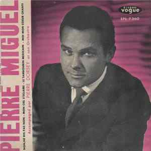 Pierre Miguel - Non, Ne Dis Pas Non FLAC