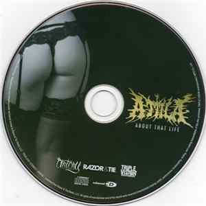 Attila - About That Life FLAC