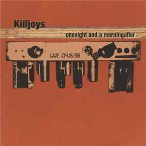 Killjoys - Onenight And A Morningafter FLAC