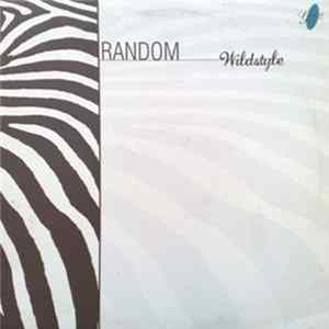 Random - Wildstyle FLAC