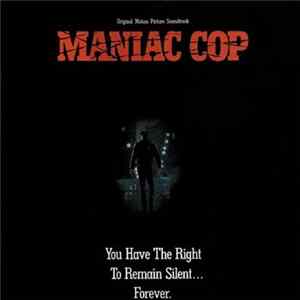 Jay Chattaway - Maniac Cop (Original Motion Picture Soundtrack) FLAC