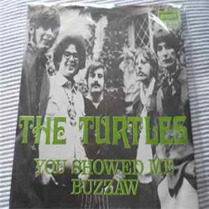 The Turtles - You Showed Me / Buzzsaw FLAC