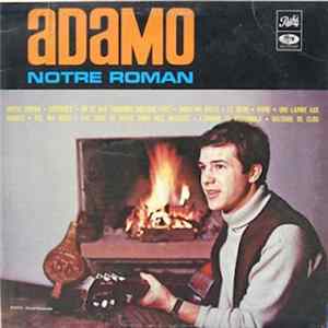 Adamo - Notre Roman FLAC
