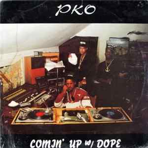 P.K.O. - Comin' Up w/Dope FLAC