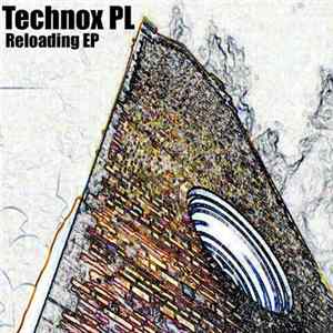 Technox PL - Reloading EP FLAC