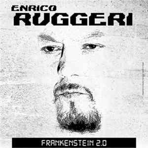 Enrico Ruggeri - Frankenstein 2.0 FLAC
